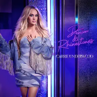 Denim & Rhinestones - Single by Carrie Underwood album download