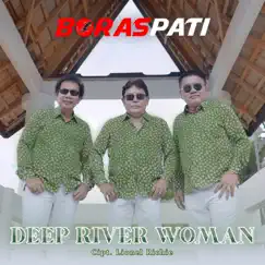 Deep River Woman Song Lyrics