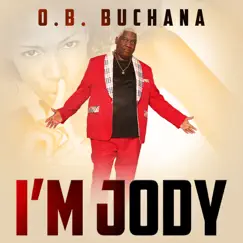 I'm Jody - Single by O. B. Buchana album reviews, ratings, credits