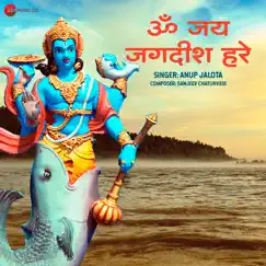 Om Jai Jagdish Hare by Anup Jalota - Zee Music Devotional Song Lyrics