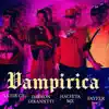 Vampirica (feat. Fayfer, Yahir GR & Hachita Mx) - Single album lyrics, reviews, download
