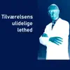 Tilværelsens ulidelige lethed - Single album lyrics, reviews, download