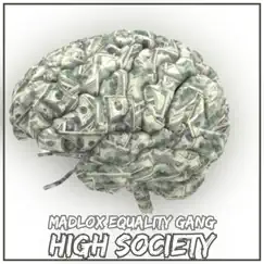 High Society by Madlox album reviews, ratings, credits