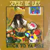 Stick To Ya Ribz - Single album lyrics, reviews, download
