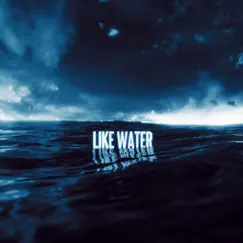 Like Water - EP by Sad Hippie album reviews, ratings, credits