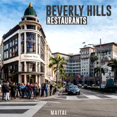 Beverly Hills Restaurants by Various Artists album reviews, ratings, credits
