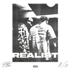 Realist (feat. LAZR) - Single by P Fire album reviews, ratings, credits