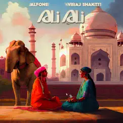 Ali Ali - Single by Alfons & Viraj Shakti album reviews, ratings, credits