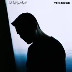 The Edge - Single by Last Night Saved My Life album reviews, ratings, credits