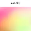 4:48, Sfh - EP album lyrics, reviews, download