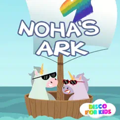 Noah's Ark - Single by Disco For Kids & Karakids album reviews, ratings, credits
