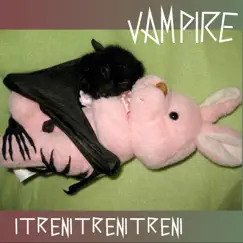 Vampire - Single by Itrenitrenitreni album reviews, ratings, credits