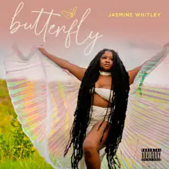 Butterfly (EP) by Jasmine Whitley album reviews, ratings, credits