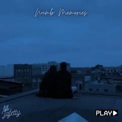 Numb Memories (feat. Lul Patchy) Song Lyrics