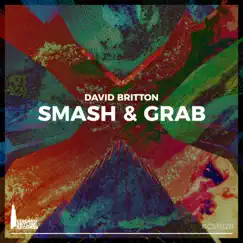 Smash & Grab - Single by David Britton album reviews, ratings, credits
