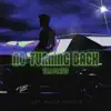 No Turning Back (feat. Alicia Orozco) - Single album lyrics, reviews, download