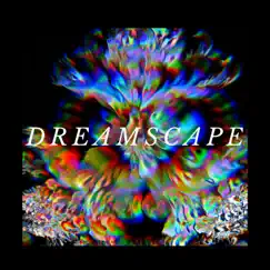 Dreamscape - Single by Zaynah album reviews, ratings, credits