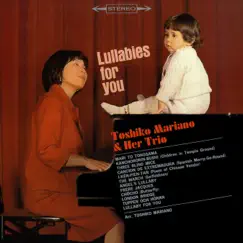 Lullabies for You by Toshiko Akiyoshi album reviews, ratings, credits