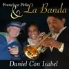 Daniel Con Isabel - Single album lyrics, reviews, download