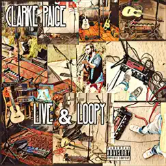Live & Loopy by Clarke Paige album reviews, ratings, credits