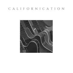 Californication - Single by Gxlherm Beats album reviews, ratings, credits