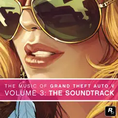 The Music of Grand Theft Auto V, Vol. 3: The Soundtrack by Various Artists album reviews, ratings, credits