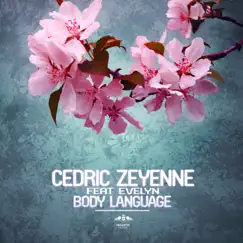 Body Language (Radio Mix) [feat. Evelyn] Song Lyrics