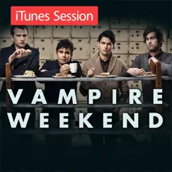 ITunes Session - EP by Vampire Weekend album reviews, ratings, credits