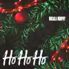 Ho Ho Ho - Single album lyrics, reviews, download