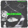 Balenciagia - Single album lyrics, reviews, download