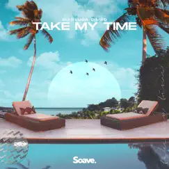 Take My Time - Single by Gianluca Dimeo album reviews, ratings, credits