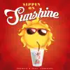 Sippin On Sunshine (feat. Marcodose & Annaleese Fuda) - Single album lyrics, reviews, download