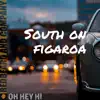 South on Figaroa (feat. Adam Page) - Single album lyrics, reviews, download