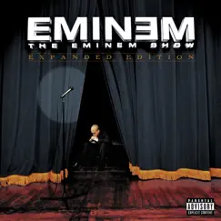 The Eminem Show (Expanded Edition) by Eminem album reviews, ratings, credits