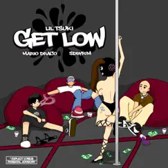 Get Low - Single by Lil Tsuki, Mario Draco & Sdbyrim album reviews, ratings, credits