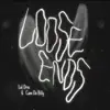 Loose Ends (feat. Cam Da Billy) - Single album lyrics, reviews, download