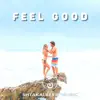 Feel Good song lyrics