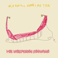 The Whispering Snowman - Single by Maxwell Farrington album reviews, ratings, credits