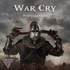 War Cry - Single by Winterfresh album reviews, ratings, credits