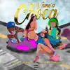 Vamo a Choca - Single album lyrics, reviews, download
