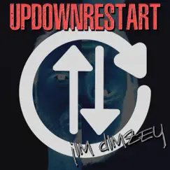 Updownrestart - Single by Jim Dimzey album reviews, ratings, credits
