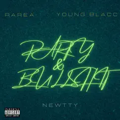Party & B******t (feat. Young Blacc) Song Lyrics