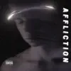 Affliction - Single album lyrics, reviews, download