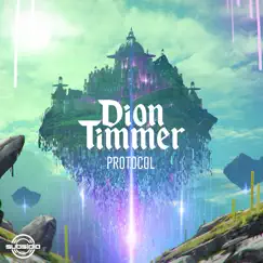 Protocol - Single by Dion Timmer album reviews, ratings, credits