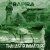 Tha Last Summa Tape - Single album lyrics, reviews, download