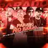 Parado no Bailão - Single album lyrics, reviews, download