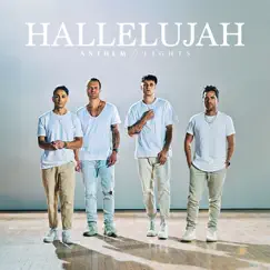 Hallelujah - Single by Anthem Lights album reviews, ratings, credits
