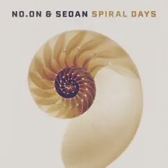 Spiral Days - Single by No.oN & Seoan album reviews, ratings, credits