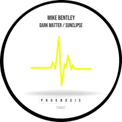 Dark Matter / Sunclipse - Single by Mike Bentley album reviews, ratings, credits