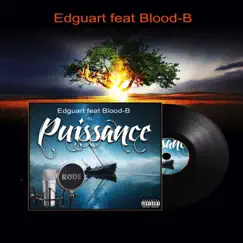 Puissance (feat. Blood B) Song Lyrics